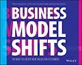 E-Book (pdf) Business Model Shifts von Patrick van der Pijl, Justin Lokitz, Roland Wijnen
