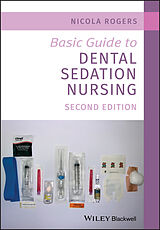 eBook (pdf) Basic Guide to Dental Sedation Nursing de Nicola Rogers
