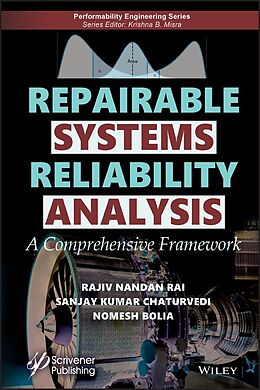 eBook (epub) Repairable Systems Reliability Analysis de Rajiv Nandan Rai, Sanjay Kumar Chaturvedi, Nomesh Bolia