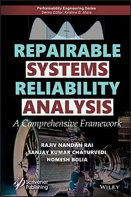 E-Book (epub) Repairable Systems Reliability Analysis von Rajiv Nandan Rai, Sanjay Kumar Chaturvedi, Nomesh Bolia