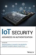 E-Book (pdf) IoT Security von Madhusanka Liyanage, An Braeken, Pardeep Kumar