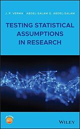 eBook (epub) Testing Statistical Assumptions in Research de J. P. Verma, Abdel-Salam G. Abdel-Salam