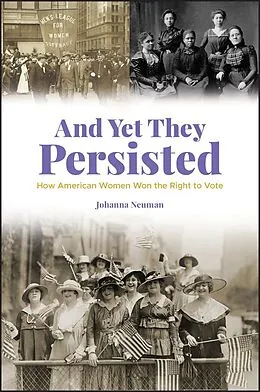 E-Book (epub) And Yet They Persisted von Johanna Neuman