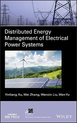 E-Book (pdf) Distributed Energy Management of Electrical Power Systems von Yinliang Xu, Wei Zhang, Wenxin Liu