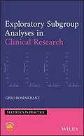 E-Book (epub) Exploratory Subgroup Analyses in Clinical Research von Gerd Rosenkranz