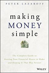 eBook (epub) Making Money Simple de Peter Lazaroff