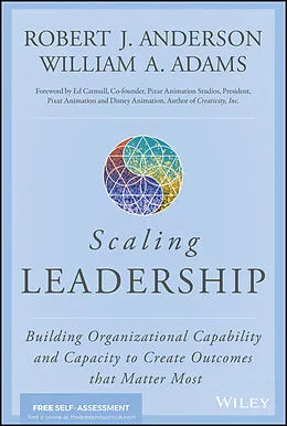 E-Book (pdf) Scaling Leadership von Robert J. Anderson, William A. Adams