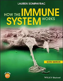 E-Book (pdf) How the Immune System Works von Lauren M. Sompayrac