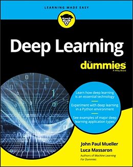 Couverture cartonnée Deep Learning for Dummies de John Paul Mueller, Luca Massaron