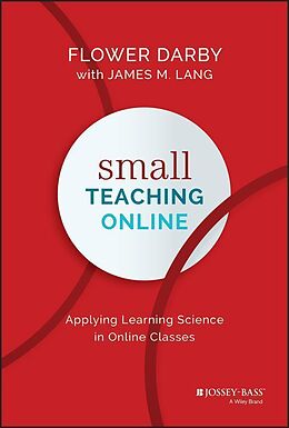 E-Book (pdf) Small Teaching Online von Flower Darby, James M. Lang