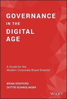 E-Book (pdf) Governance in the Digital Age von Brian Stafford, Dottie Schindlinger