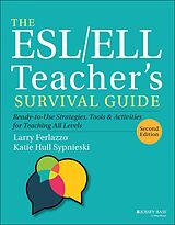 E-Book (epub) The ESL/ELL Teacher's Survival Guide von Larry Ferlazzo, Katie Hull Sypnieski