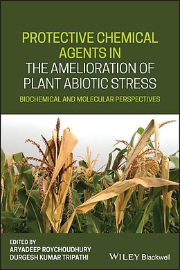 eBook (epub) Protective Chemical Agents in the Amelioration of Plant Abiotic Stress de 