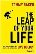E-Book (epub) The Leap of Your Life von Tommy Baker