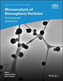 Livre Relié Microanalysis of Atmospheric Particles de Joseph M. Buseck, Peter R. Conny