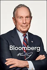 E-Book (epub) Bloomberg by Bloomberg, Revised and Updated von Michael R. Bloomberg