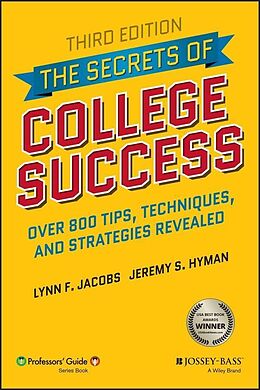 E-Book (pdf) The Secrets of College Success von Lynn F. Jacobs, Jeremy S. Hyman