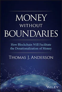E-Book (epub) Money Without Boundaries von Thomas J. Anderson