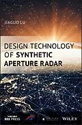 E-Book (pdf) Design Technology of Synthetic Aperture Radar von Jiaguo Lu