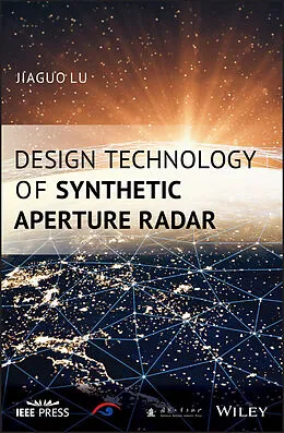 E-Book (epub) Design Technology of Synthetic Aperture Radar von Jiaguo Lu
