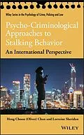E-Book (epub) Psycho-Criminological Approaches to Stalking Behavior von Heng Choon (Oliver) Chan, Lorraine L. Sheridan
