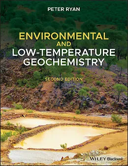 E-Book (epub) Environmental and Low-Temperature Geochemistry von Peter Ryan