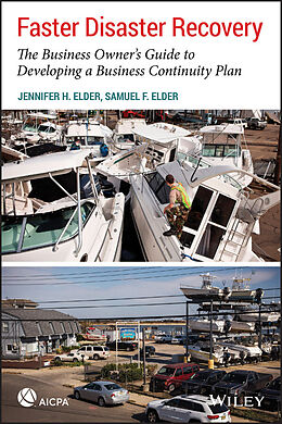E-Book (pdf) Faster Disaster Recovery von Jennifer H. Elder, Samuel F. Elder