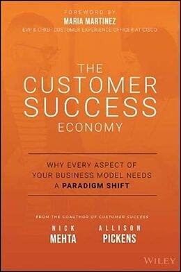 Livre Relié The Customer Success Economy de Mehta Nick, Allison Pickens