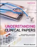 E-Book (epub) Understanding Clinical Papers von David Bowers, Allan House, David Owens