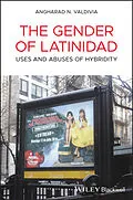 E-Book (epub) The Gender of Latinidad von Angharad N. Valdivia