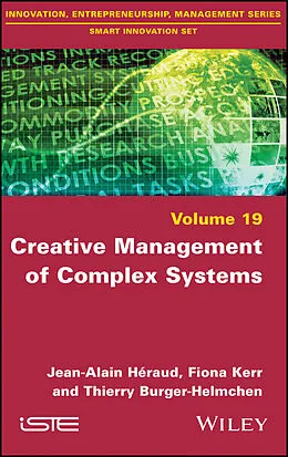 E-Book (epub) Creative Management of Complex Systems von Jean-Alain Heraud, Fiona Kerr, Thierry Burger-Helmchen