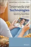 E-Book (pdf) Telemedicine Technologies von Bernard Fong, A. C. M. Fong, C. K. Li