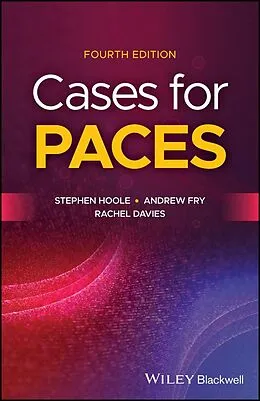 E-Book (pdf) Cases for PACES von Stephen Hoole, Andrew Fry, Rachel Davies