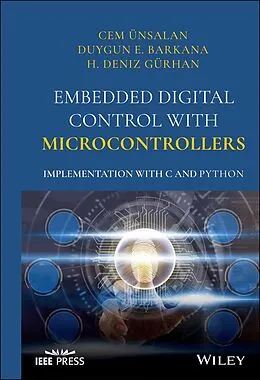 E-Book (epub) Embedded Digital Control with Microcontrollers von Cem Unsalan, Duygun E. Barkana, H. Deniz Gurhan