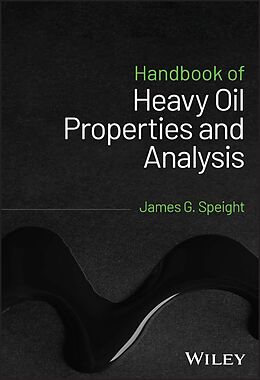 eBook (pdf) Handbook of Heavy Oil Properties and Analysis de James G. Speight