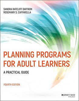 eBook (epub) Planning Programs for Adult Learners de Sandra Ratcliff Daffron, Rosemary S. Caffarella