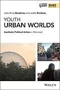 E-Book (epub) Youth Urban Worlds von Julie-Anne Boudreau, Joelle Rondeau