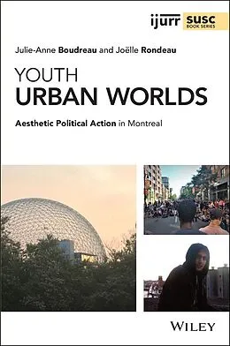 E-Book (pdf) Youth Urban Worlds von Julie-Anne Boudreau, Joelle Rondeau