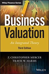 Fester Einband Business Valuation von Z. Christopher Mercer, Travis W. Harms