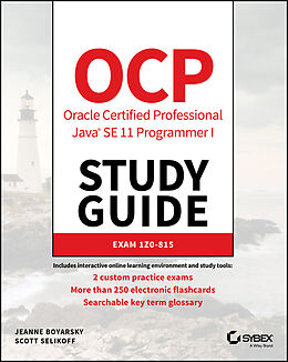 E-Book (pdf) OCP Oracle Certified Professional Java SE 11 Programmer I Study Guide von Jeanne Boyarsky, Scott Selikoff