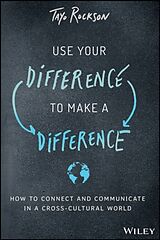 Fester Einband Use Your Difference to Make a Difference von Tayo Rockson