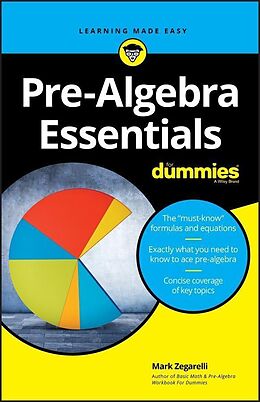 E-Book (pdf) Pre-Algebra Essentials For Dummies von Mark Zegarelli