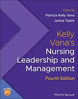 E-Book (epub) Kelly Vana's Nursing Leadership and Management von 