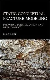 Fester Einband Static Conceptual Fracture Modeling von Ronald A. Nelson