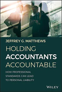 E-Book (pdf) Holding Accountants Accountable von Jeffrey G. Matthews