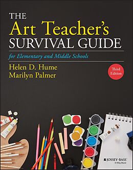 eBook (pdf) The Art Teacher's Survival Guide for Elementary and Middle Schools de Helen D. Hume, Marilyn Palmer