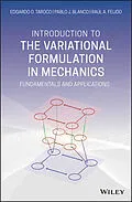 E-Book (epub) Introduction to the Variational Formulation in Mechanics von Edgardo O. Taroco, Pablo J. Blanco, Raúl A. Feijóo