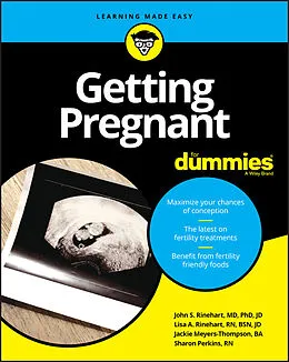 E-Book (epub) Getting Pregnant For Dummies von Lisa A. Rinehart, John S. Rinehart, Sharon Perkins