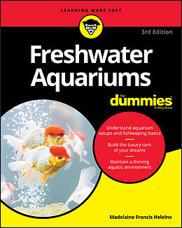 eBook (epub) Freshwater Aquariums For Dummies de Madelaine Francis Heleine