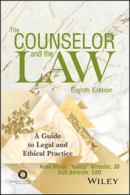 E-Book (epub) The Counselor and the Law von Anne Marie Wheeler, Burt Bertram